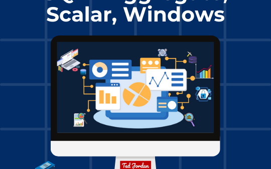 Demystifying SQL Functions – Aggregate, Scalar, and Window Functions