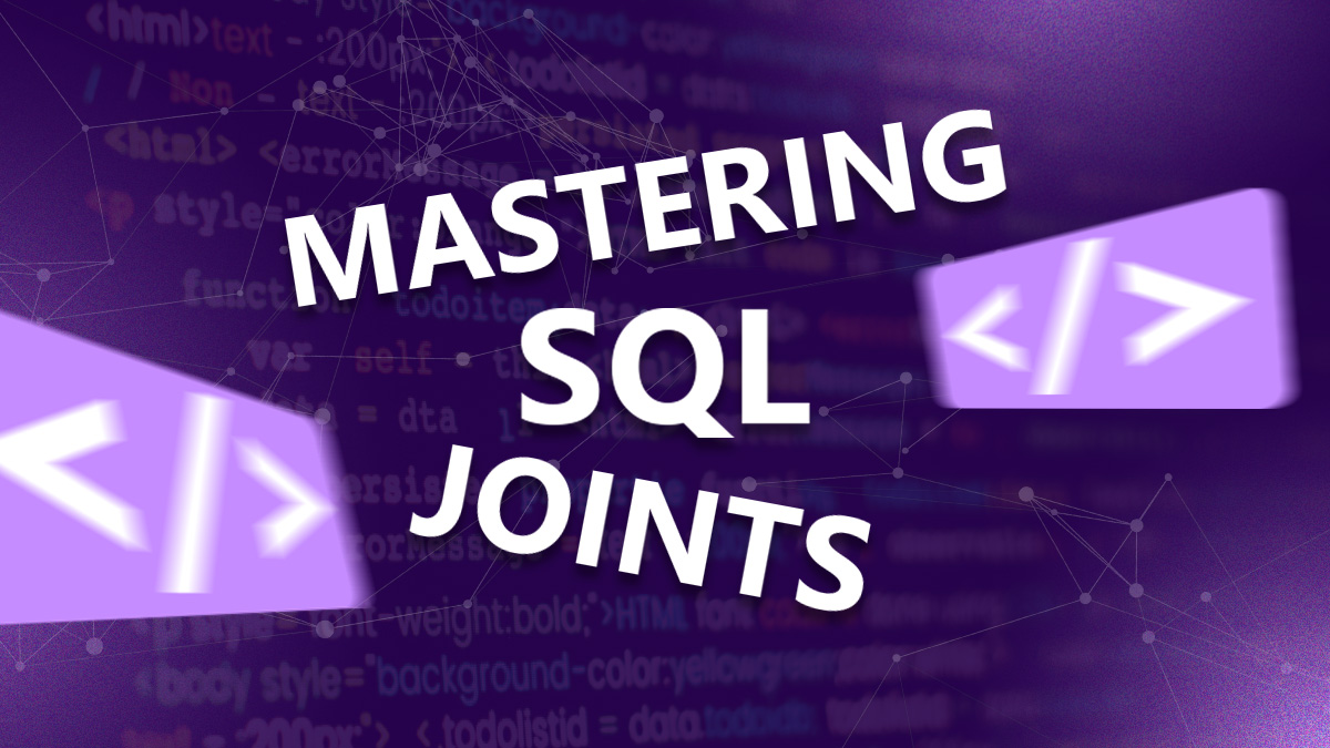 Mastering SQL joints